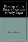 Revenge of the desert phantom