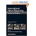International News Reporting: Frontlines and Deadlines