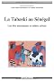 La Tabaski au S�n�gal. Une f�te musulmane en milieu urbain