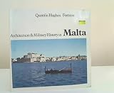Fortress : architecture and military history in Malta