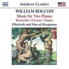 William Bolcom: Music for Two Pianos