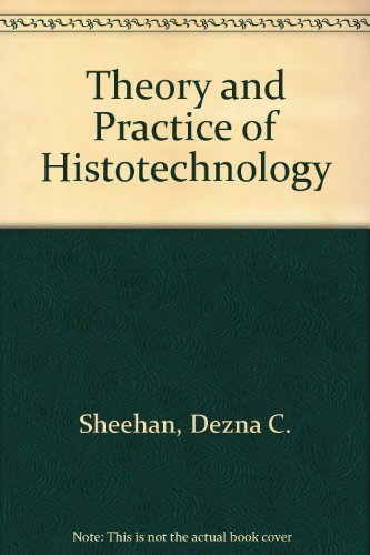 theory and practice of histotechnology