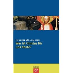 Wer ist Christus f�r uns heute?