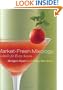 Market-Fresh Mixology: Cocktails for Every Season