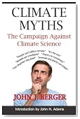 Climate Myths: The Campaign Against Climate Science