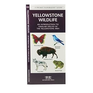 Yellowstone Wildlife: An Introduction to Familiar Species of the Yellowstone Area (Ecotourism: Parks & Sanctuaries Guides)