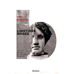 L'histoire bris�e : La Rome antique et l'Occident moderne
