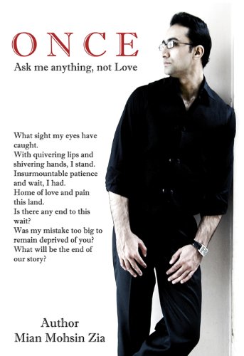 O N C E : Ask Me Anything, Not Love