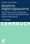 Westliche Regierungssysteme: Parlamentarismus, pr�sidentielles und semi-pr�sidentielles Regierungssystem