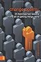 Change Agents: 25 Hard-Learned Lessons in the Art of Getting Things Done