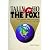 Tally Ho The Fox! (The Foundation for Building World-Visionary, World-Impacting, Reproducing Disciples)