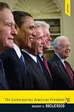 Contemporary American President, The