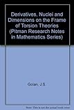 Derivatives, nuclei and dimensions on the frame of torsion theories
