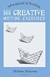 101 Creative Writing Exercises
