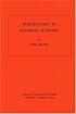 Introduction to Algebraic K-Theory. (AM-72) (Annals of Mathematics Studies)