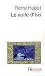 Le Voile d'Isis: Essai sur l'histoire...