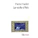 Le voile d'Isis : Essai sur l'histoire de l'id�e de Nature