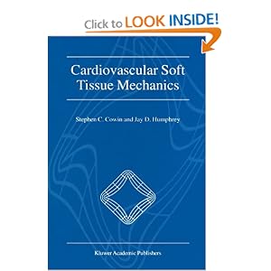 Cardiovascular Soft Tissue Mechanics