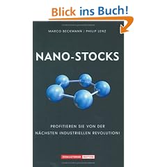 Nano-Stocks. Profitieren Sie von der n�chsten industriellen Revolution