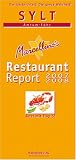  : Marcellino's Restaurant Report: Marcellino's Restaurant Report. Sylt Restaurant Report 2007/2008. Amrum - F&ouml;hr