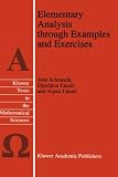 Elementary Analysis through Examples and Exercises (Texts in the Mathematical Sciences)