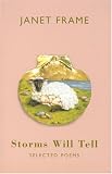 Storms Will Tell: Selected Poems