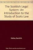The Scottish legal system : an introduction to the study of Scots law