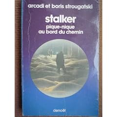 Stalker (pique-nique au bord du chemin)