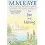Sun in the Morning: The Autobiography of M.M. Kaye (Eagle Large Print)