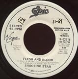 FLESH AND BLOOD 7 INCH (7" VINYL 45) US EPIC 1981