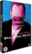 John Waters - This Filthy World [DVD] [2007]
