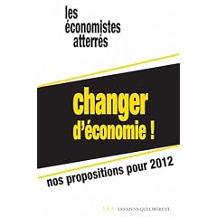Changer d'�conomie - Nos propositions pour 2012