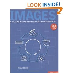 Images: A Creative Digital Workflow for Graphic Designers