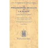 Philosophie occulte ou La magie, livre secondpar Henri-Corneille Agrippa