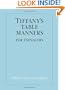 Tiffany's Table Manners for Teenagers