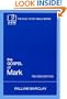 The Gospel of Mark (The Daily Study Bible Series)