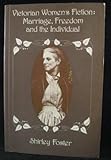 Victorian women's fiction : marriage, freedom and the individual