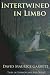 INTERTWINED IN LIMBO - Tales of Horror and the Outre (Paperback)