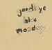 音楽: RALLYE CLOAK 03 ”GOODBYE BLUE MONDAY”
