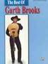 The Best of Garth Brooks: Authentic Guitar Tab