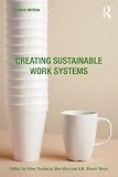 Creating Sustainable Work Systems: Developing Social Sustainability (Paperback)