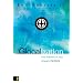 Glocalization: How Followers of Jesus Engage a Flat World