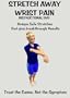 Stretch Away Wrist Pain