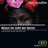 H&ouml;rbuch Reisen im Licht der Sterne