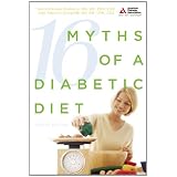16 Myths of a Diabetic Diet