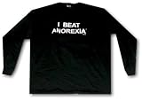 I Beat Anorexia LONG SLEEVE Men's T-Shirt SMALL thru 5X