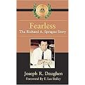 Fearless (The Richard a Sprague Story) (ABA Biography Series) (Hardcover)