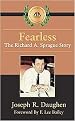 Fearless (The Richard a Sprague Story) (ABA Biography Series) (Hardcover)