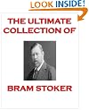 The Ultimate Collection of... Bram Stoker