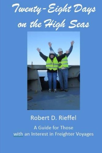 Twenty-Eight Days on the High Seas: A Freighter Travel Log